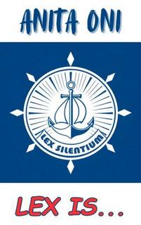 Lex is… — Oni Anita